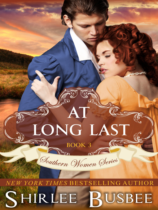 Title details for At Long Last by Shirlee Busbee - Available